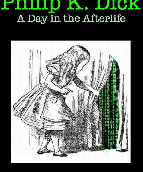 PHILIP K. DICK – A DAY IN THE AFTERLIFE (SubITA)