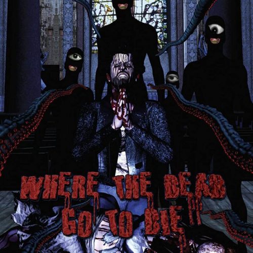 WHERE THE DEAD GO TO DIE (SubITA)