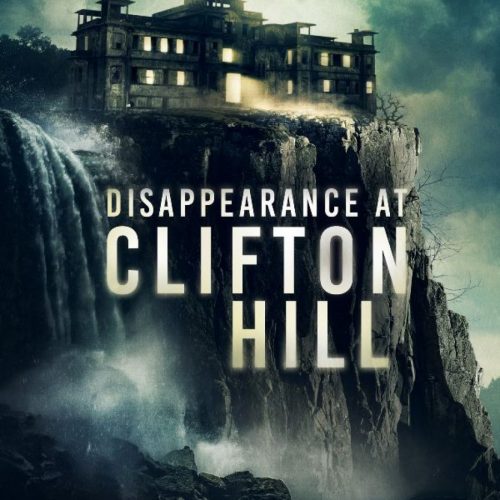 DISAPPEARANCE AT CLIFTON HILL (SubITA)