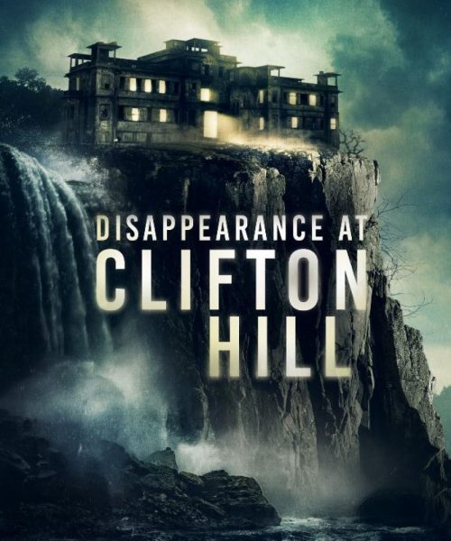 DISAPPEARANCE AT CLIFTON HILL (SubITA)