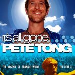 IT’S ALL GONE PETE TONG [SubITA]