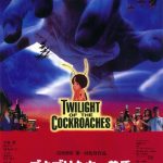 TWILIGHT OF THE COCKROACHES (SubENG)