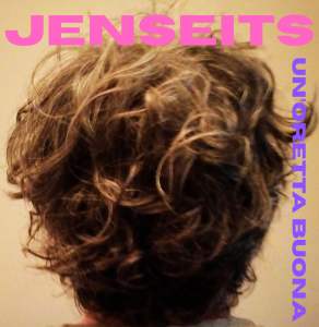 JENSEITS - UN'ORETTA BUONA (SubITA) JENSEITS - un'oretta buona