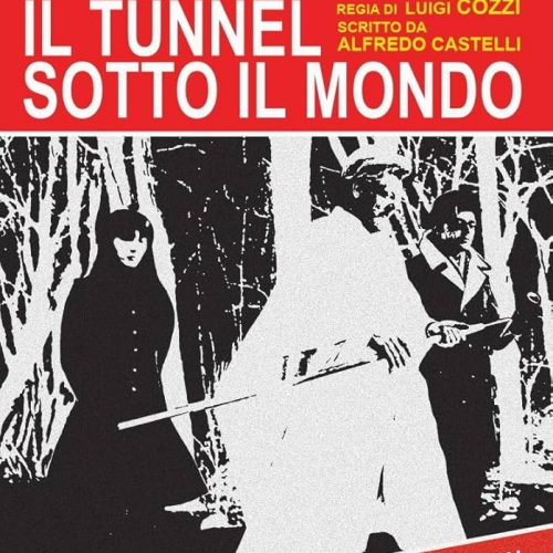 IL TUNNEL SOTTO IL MONDO
