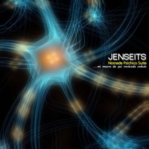 JENSEITS – NOMADE PSICHICO SUITE